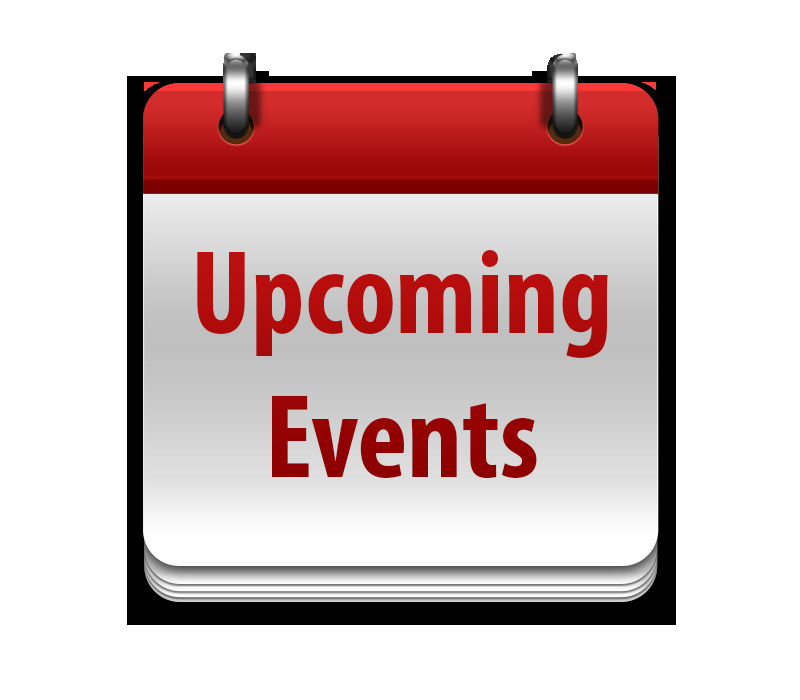 Upcoming Events and Information